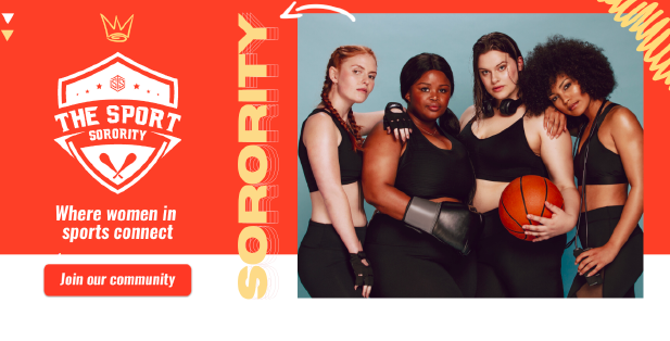 The Sport Sorority brand graphic: crest logo with the line 'Where women in sports connect' and a 'Join our community' button, beside four women athletes in black activewear
